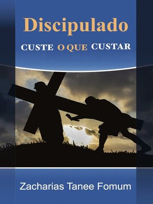 cover image of Discipulado Custe O Que Custar